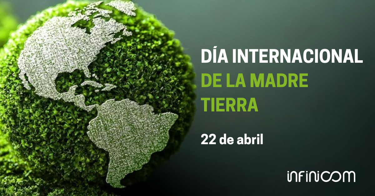 Día Internacional de la Madre Tierra: ¿Qué puede hacer el sector TI por el planeta?